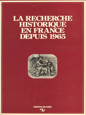 cover image of La recherche historique en France depuis 1965